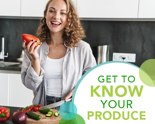 Get to Know your Produce