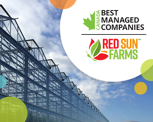 RED SUN FARMS NAMED ONE OF CANADA’S BEST MANAGED C...
